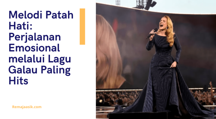 Melodi Patah Hati: Perjalanan Emosional melalui Lagu Galau Paling Hits lagu galau paling hits
