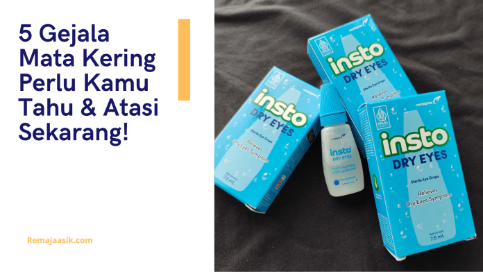 gejala mata kering