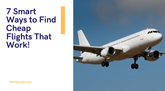 7 Smart Ways to Find Cheap Flights That Work! find cheap flights
