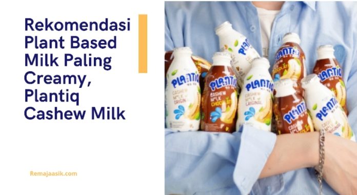 rekomendasi plant based milk