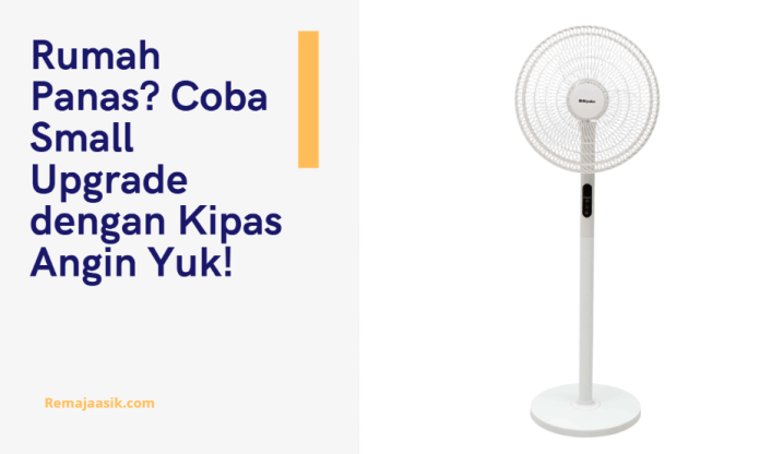 small upgrade dengan kipas angin